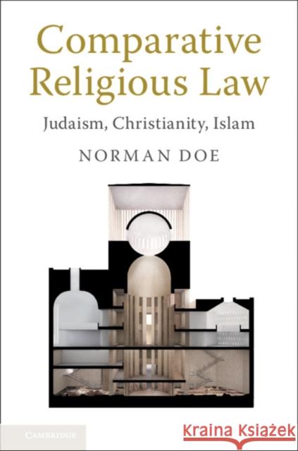 Comparative Religious Law: Judaism, Christianity, Islam Norman Doe 9781107167131 Cambridge University Press