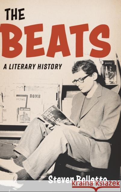 The Beats: A Literary History Steven Belletto 9781107176683