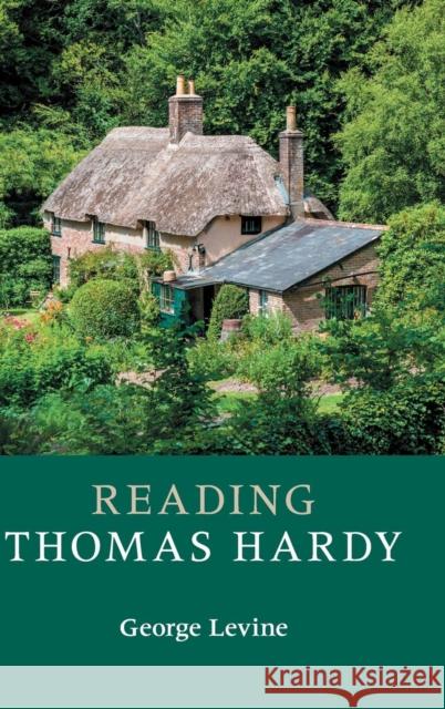 Reading Thomas Hardy George Levine 9781107177963 Cambridge University Press