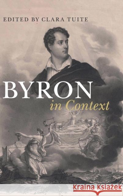 Byron in Context Clara Tuite 9781107181465