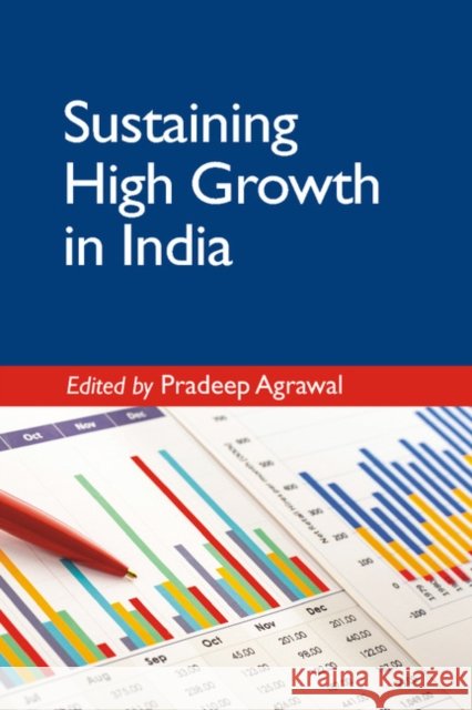 Sustaining High Growth in India Pradeep Agrawal 9781107181953