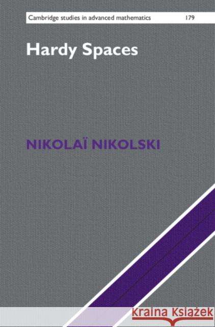 Hardy Spaces Nikolai Nikolski 9781107184541