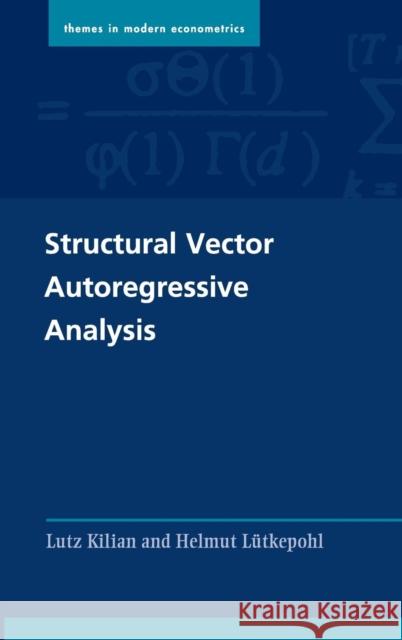 Structural Vector Autoregressive Analysis Lutz Kilian Helmut Lutkepohl 9781107196575 Cambridge University Press