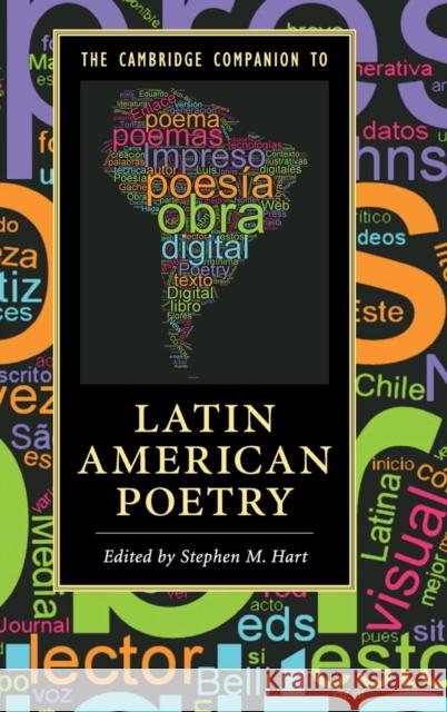The Cambridge Companion to Latin American Poetry Stephen M. Hart 9781107197695