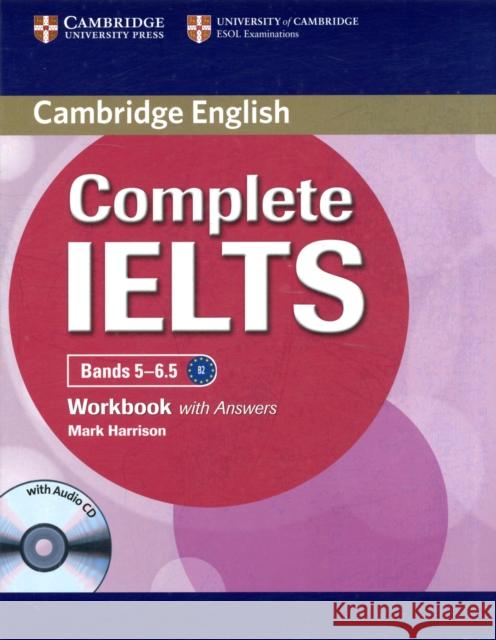 Complete IELTS Bands 5-6.5 Workbook with Answers with Audio CD Mark Harrison 9781107401976