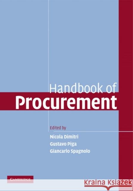 Handbook of Procurement Nicola Dimitri Gustavo Piga Giancarlo Spagnolo 9781107402317 Cambridge University Press