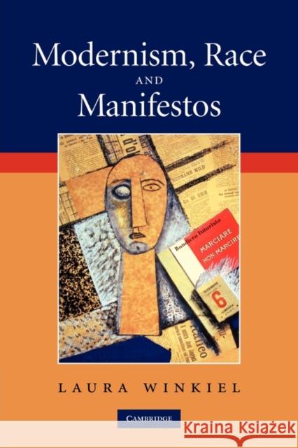 Modernism, Race and Manifestos Laura Winkiel 9781107403062