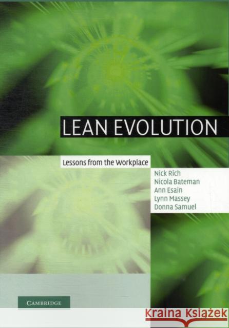 Lean Evolution: Lessons from the Workplace Rich, Nick 9781107407190 Cambridge University Press