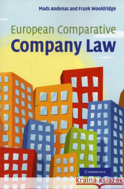 European Comparative Company Law Mads Andenas Frank Wooldridge 9781107407640