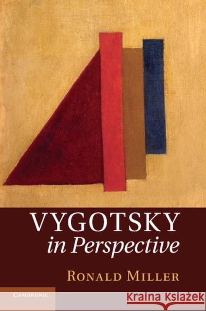 Vygotsky in Perspective Ronald Miller 9781107412477 Cambridge University Press