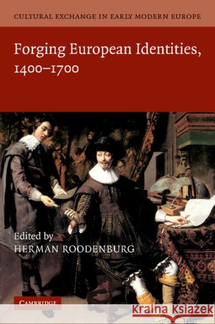 Cultural Exchange in Early Modern Europe Herman Roodenburg Robert Muchembled William Monter 9781107412804 Cambridge University Press