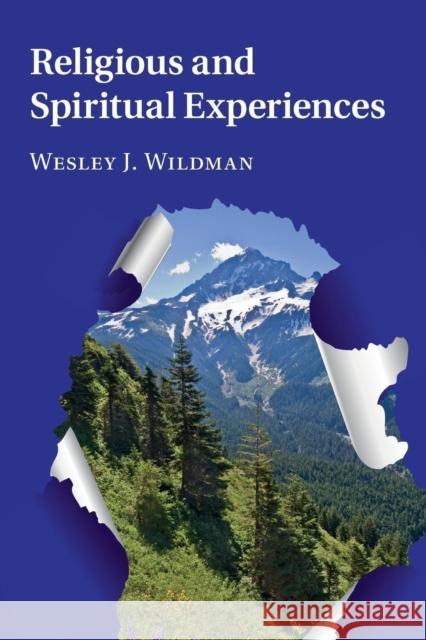 Religious and Spiritual Experiences Wesley J. Wildman 9781107423459