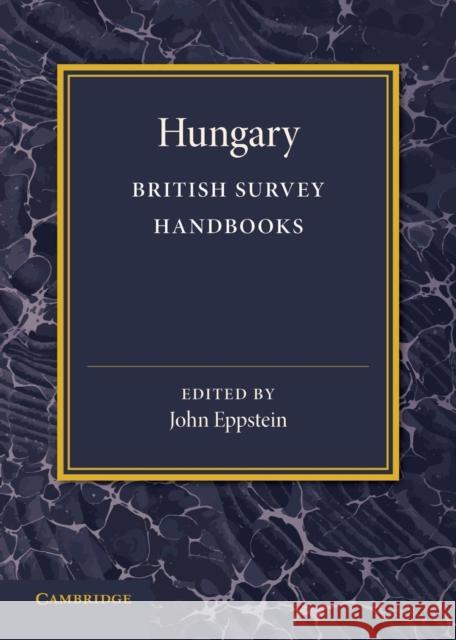 Hungary John Eppstein 9781107426122 Cambridge University Press