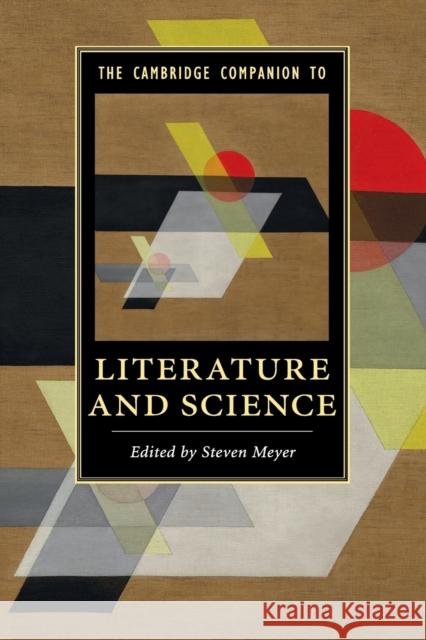 The Cambridge Companion to Literature and Science Steven Meyer (Washington University, St Louis) 9781107439030