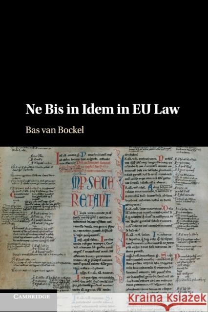 Ne Bis in Idem in Eu Law Bas Va 9781107451841 Cambridge University Press