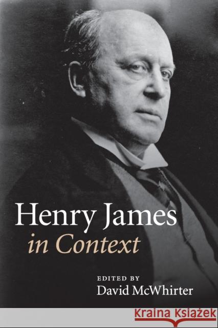 Henry James in Context David McWhirter 9781107456853