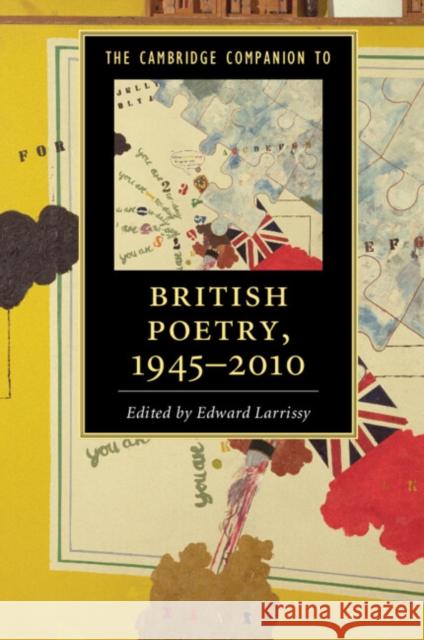 The Cambridge Companion to British Poetry, 1945-2010 Edward Larrissy 9781107462847 Cambridge University Press