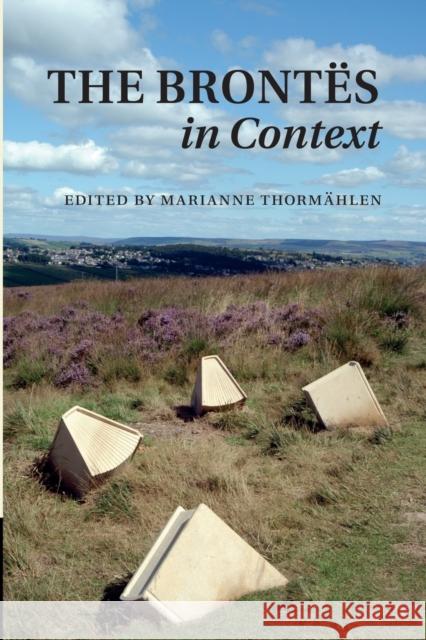 The Brontës in Context Thormählen, Marianne 9781107479951