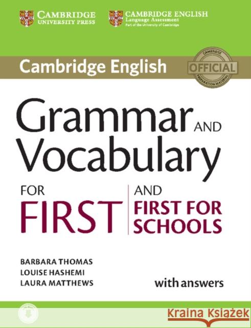 Grammar and Vocabulary for First and First for Schools Book with Answers and Audio Thomas Barbara Hashemi Louise Matthews Laura 9781107481060