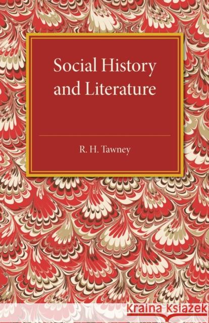 Social History and Literature R. H. Tawney 9781107492271 Cambridge University Press