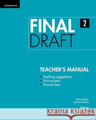 Final Draft Level 2 Teacher's Manual Jill Bauer Mike Boyle Sara Stapleton 9781107495425