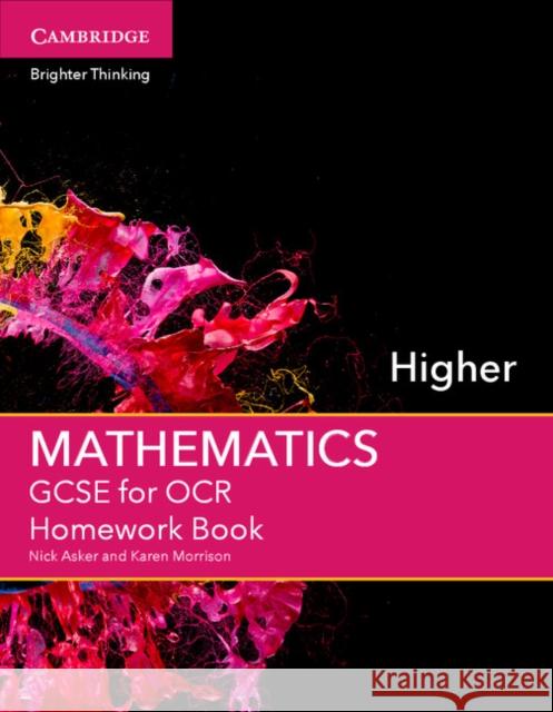 GCSE Mathematics for OCR Higher Homework Book Karen Morrison Nick Asker 9781107496927 Cambridge University Press