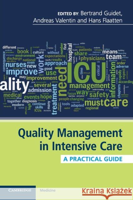 Quality Management in Intensive Care: A Practical Guide Guidet, Bertrand 9781107503861 Cambridge University Press