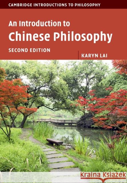 An Introduction to Chinese Philosophy Karyn Lai 9781107504097 Cambridge University Press