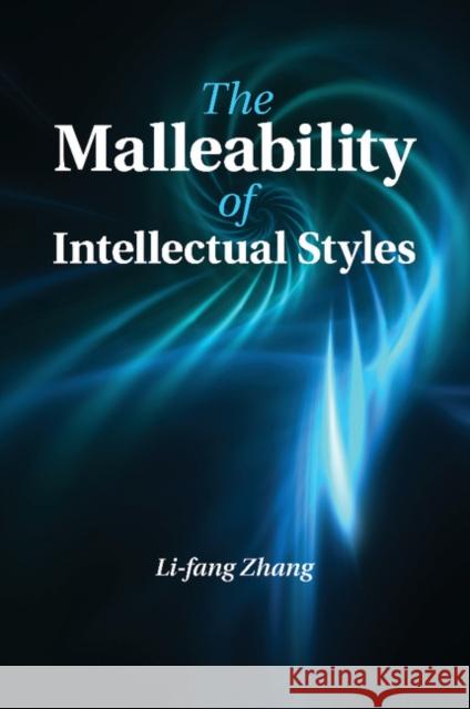 The Malleability of Intellectual Styles Li-Fang Zhang 9781107507579
