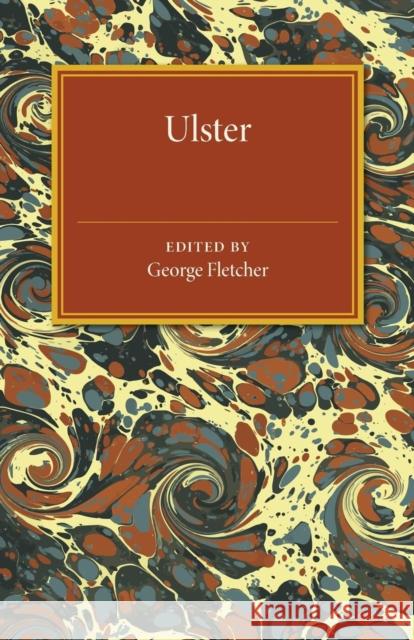 Ulster George Fletcher 9781107511422 Cambridge University Press