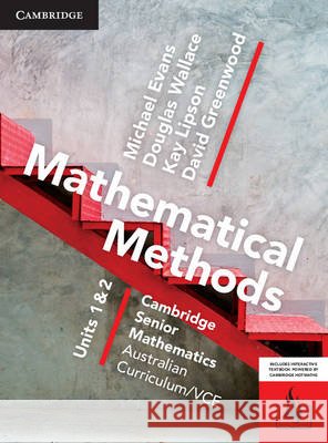 CSM Vce Mathematical Methods Units 1 and 2 Michael Evans Kay Lipson Douglas Wallace 9781107520134