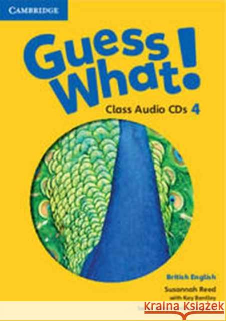 Guess What! Level 4 Class Audio CDs British English Reed Susannah Bentley Kay 9781107545441 Cambridge University Press