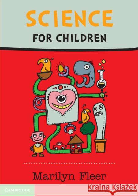 Science for Children Marilyn Fleer 9781107548701 Cambridge University Press