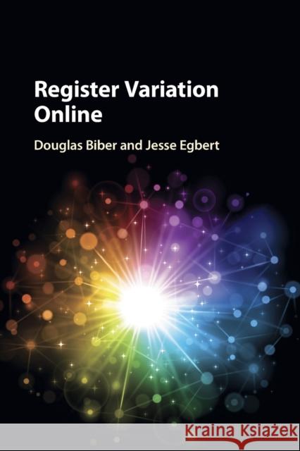 Register Variation Online Douglas Biber Jesse Egbert 9781107552517 Cambridge University Press