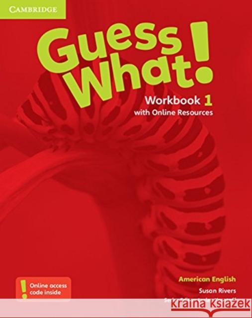 Guess What! American English Level 1 Workbook with Online Resources Susan Rivers Lesley Koustaff  9781107556577 Cambridge University Press