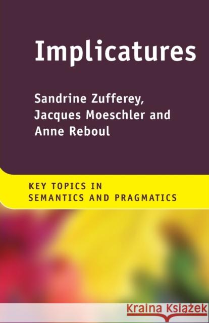 Implicatures Anne Reboul 9781107565234 Cambridge University Press