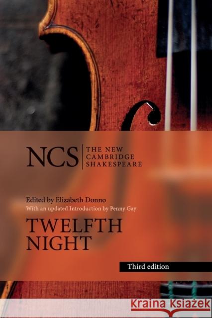 Twelfth Night: Or What You Will Shakespeare, William 9781107565463 Cambridge University Press