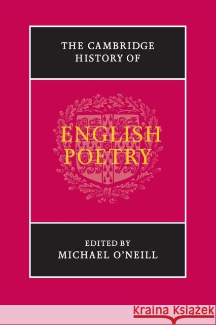 The Cambridge History of English Poetry Michael O'Neill 9781107571808 Cambridge University Press