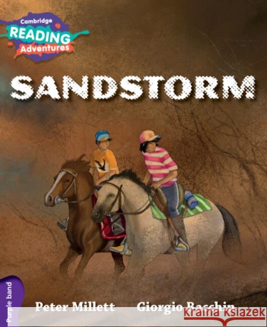 Cambridge Reading Adventures Sandstorm Purple Band Millett, Peter 9781107576070