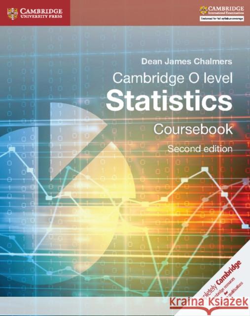 Cambridge O-Level Statistics Coursebook Dean James Chalmers 9781107577039