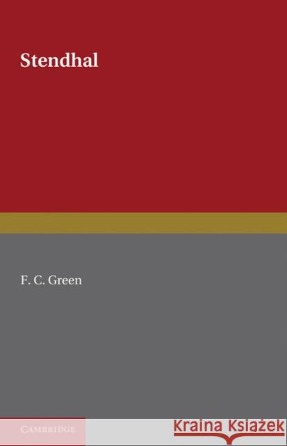 Stendhal F. C. Green 9781107600720 Cambridge University Press