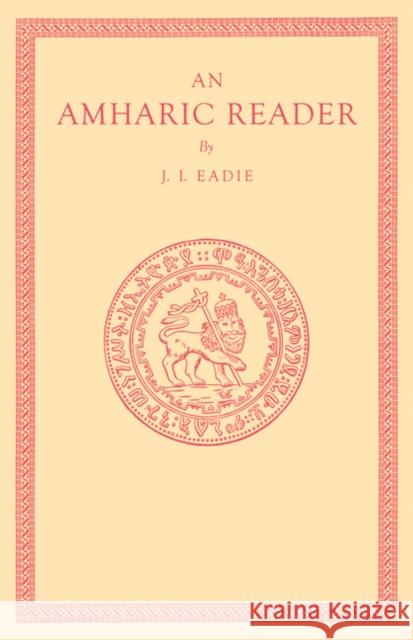 An Amharic Reader J. I. Eadie 9781107601338 Cambridge University Press