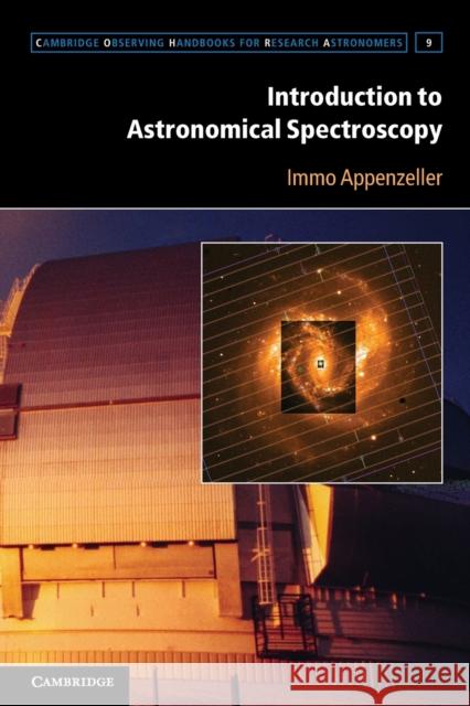 Introduction to Astronomical Spectroscopy Immo Appenzeller 9781107601796