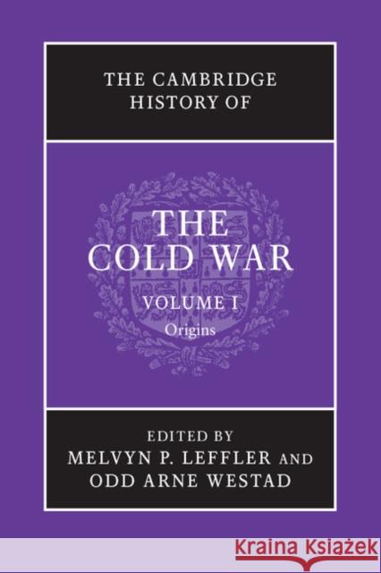 The Cambridge History of the Cold War Melvyn P Leffler 9781107602298 0