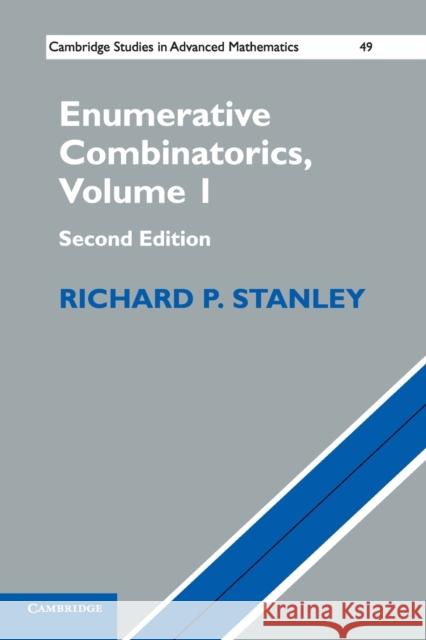 Enumerative Combinatorics, Volume 1 Stanley, Richard P. 9781107602625