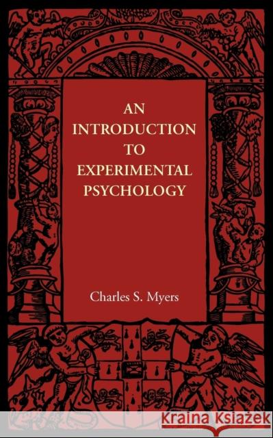 An Introduction to Experimental Psychology Charles S. Myers 9781107605800