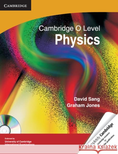 Cambridge O Level Physics [With CDROM] Sang, David 9781107607835