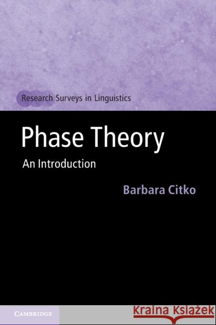 Phase Theory Barbara (University of Washington) Citko 9781107612433 Cambridge University Press