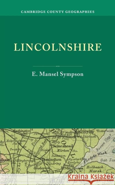 Lincolnshire E. Mansel Sympson   9781107612648 Cambridge University Press