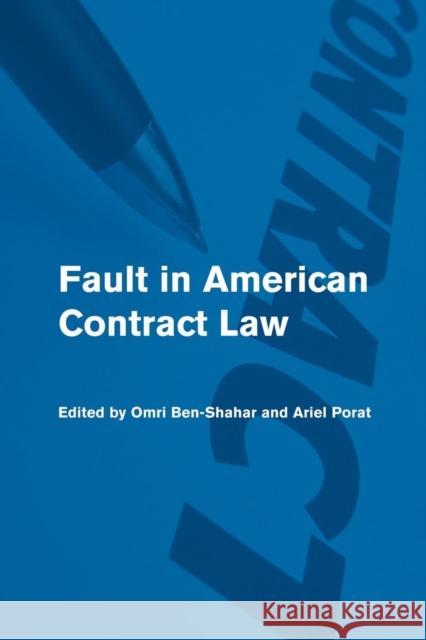 Fault in American Contract Law Omri Ben-Shahar Ariel Porat 9781107612846 Cambridge University Press